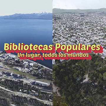 Bibliotecas populares. Un lugar, todos los mundos